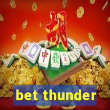 bet thunder