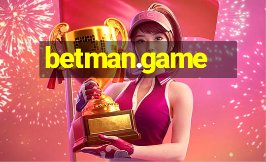 betman.game