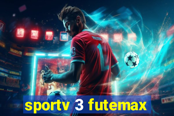 sportv 3 futemax