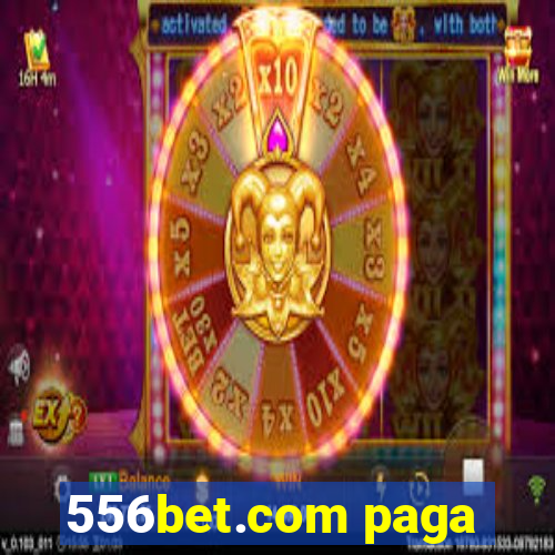 556bet.com paga