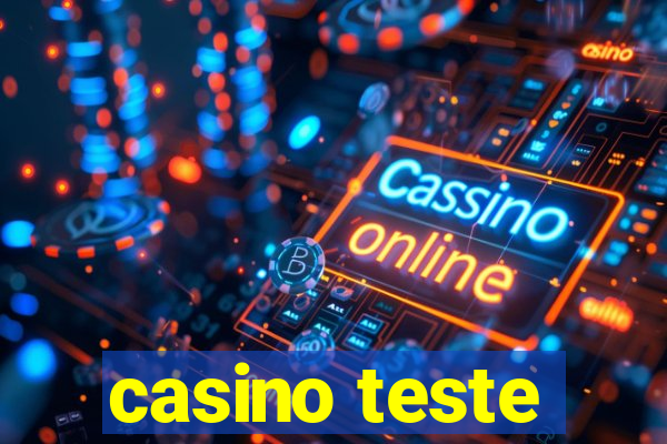 casino teste