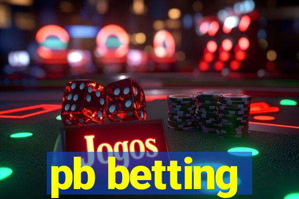 pb betting