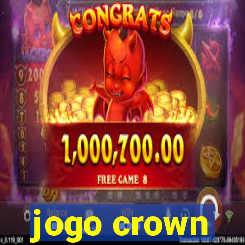 jogo crown