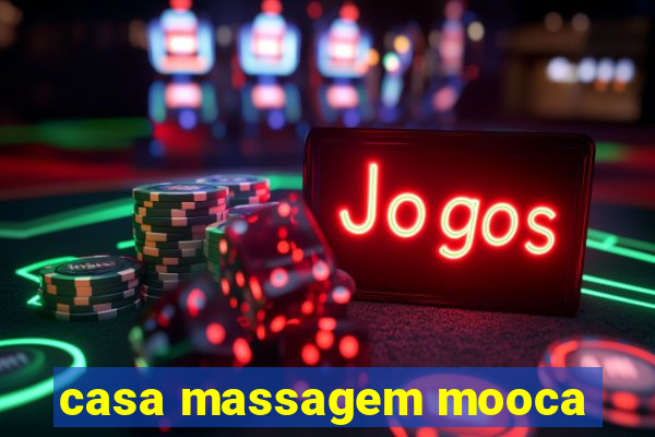 casa massagem mooca