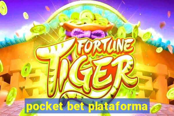 pocket bet plataforma