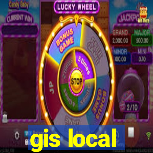 gis local