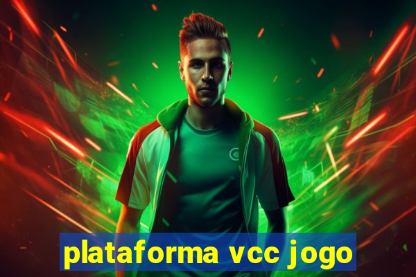 plataforma vcc jogo