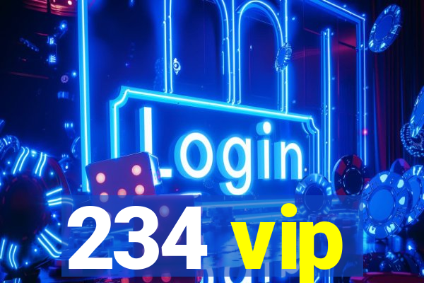 234 vip