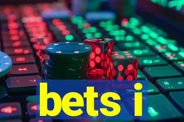 bets i