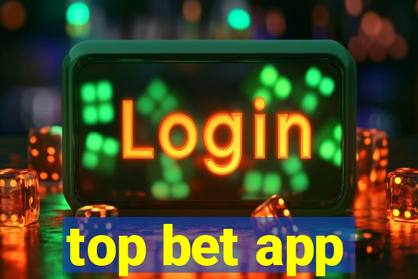 top bet app