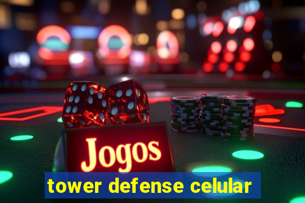 tower defense celular