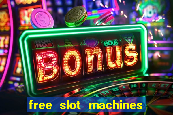 free slot machines no download