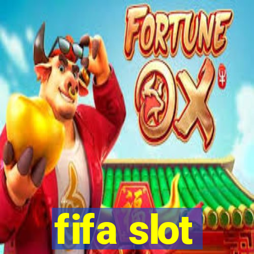 fifa slot