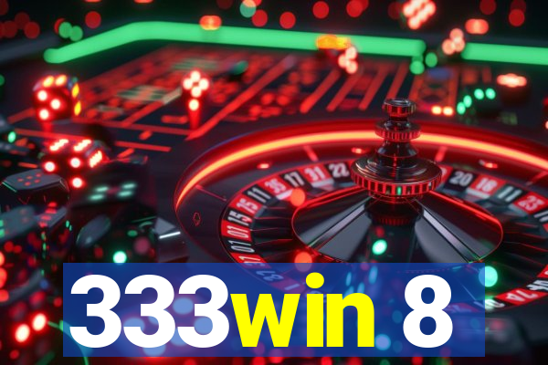 333win 8