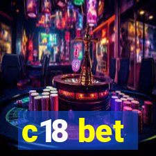 c18 bet