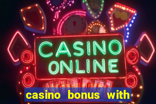 casino bonus with no deposit