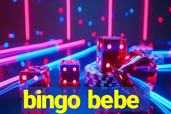 bingo bebe