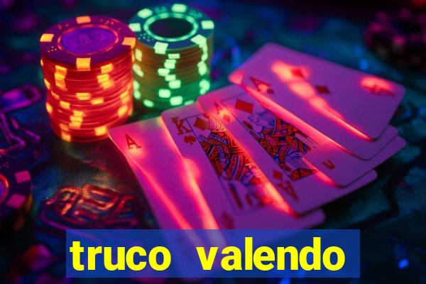 truco valendo dinheiro online