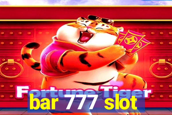 bar 777 slot