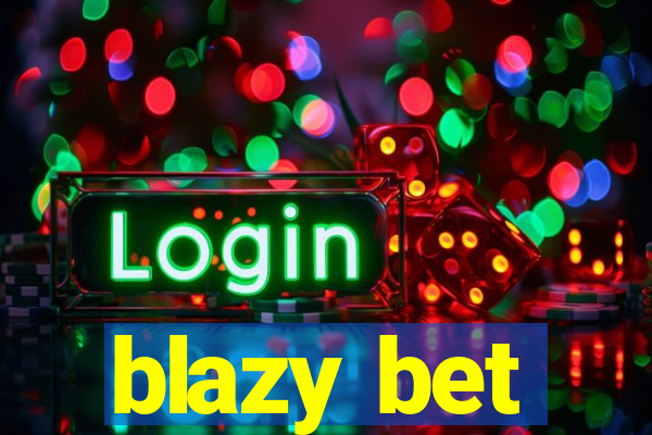 blazy bet