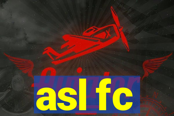 asl fc