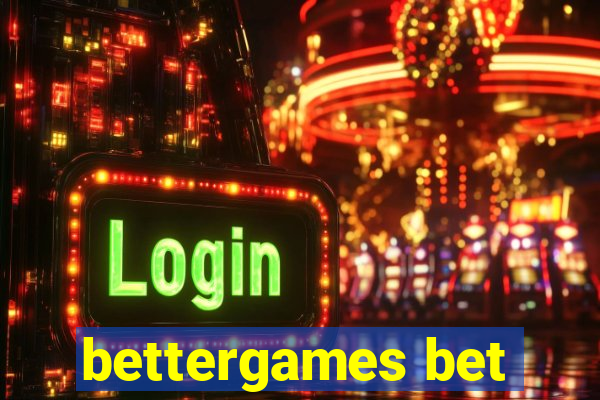 bettergames bet