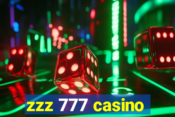 zzz 777 casino