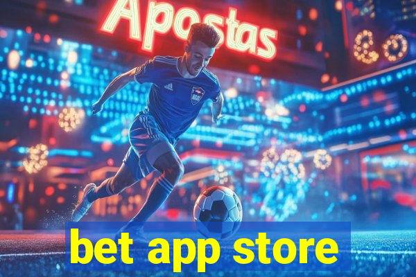 bet app store