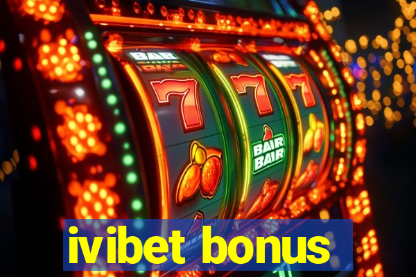 ivibet bonus