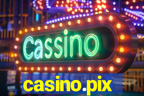 casino.pix