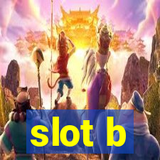 slot b