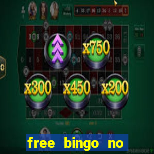 free bingo no deposit required