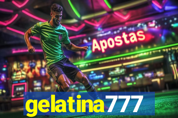 gelatina777