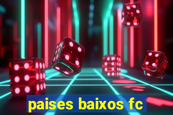 paises baixos fc