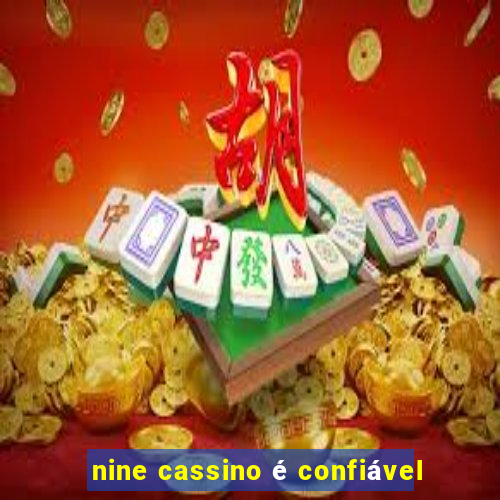 nine cassino é confiável