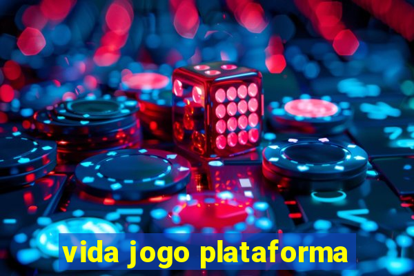 vida jogo plataforma