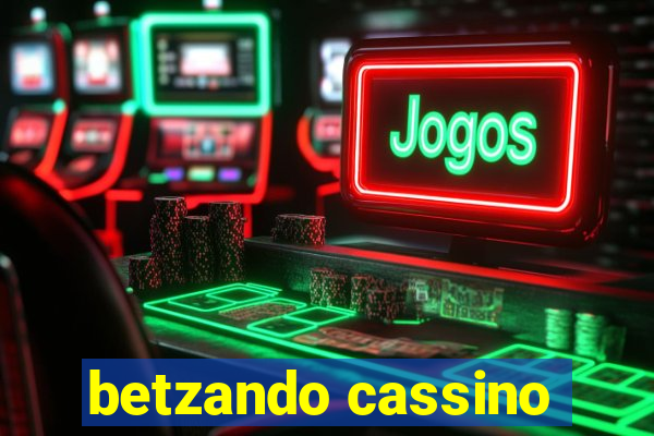 betzando cassino