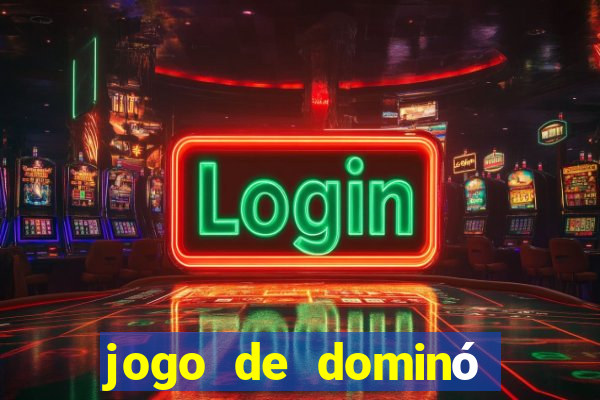 jogo de dominó online valendo dinheiro