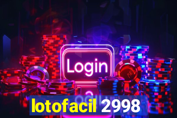 lotofacil 2998