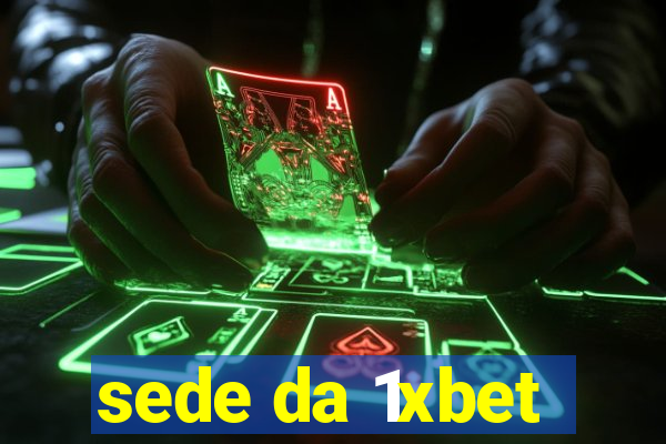 sede da 1xbet