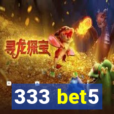 333 bet5