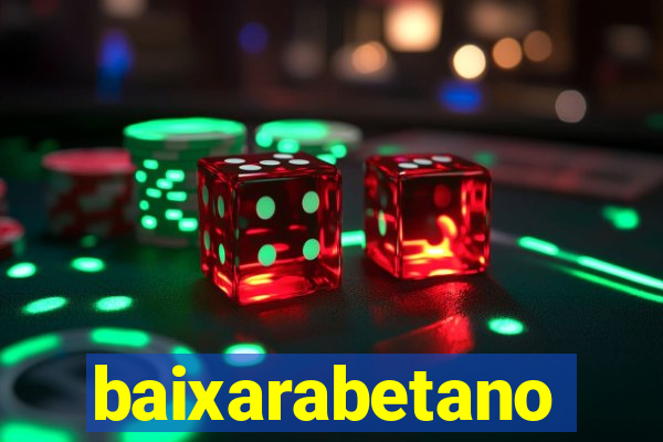 baixarabetano