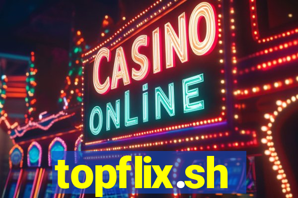 topflix.sh