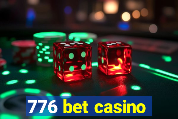 776 bet casino