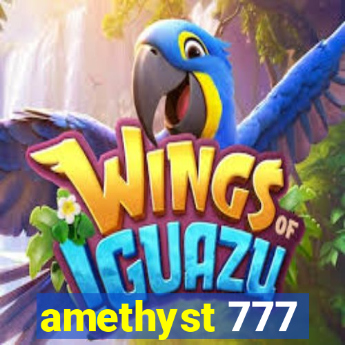 amethyst 777