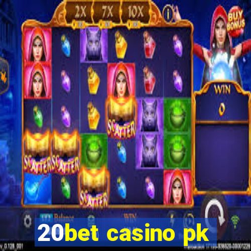 20bet casino pk