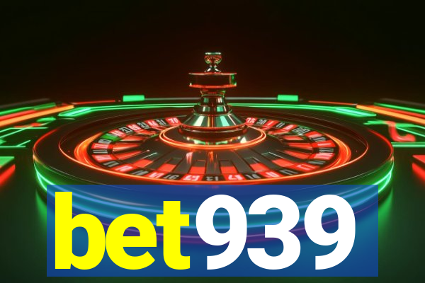 bet939