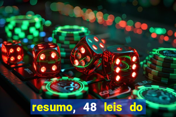 resumo, 48 leis do poder pdf