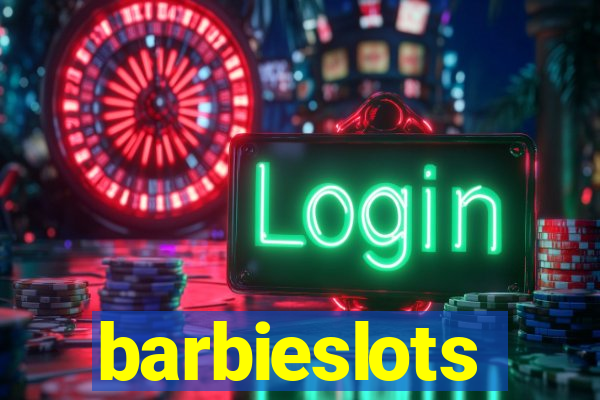 barbieslots