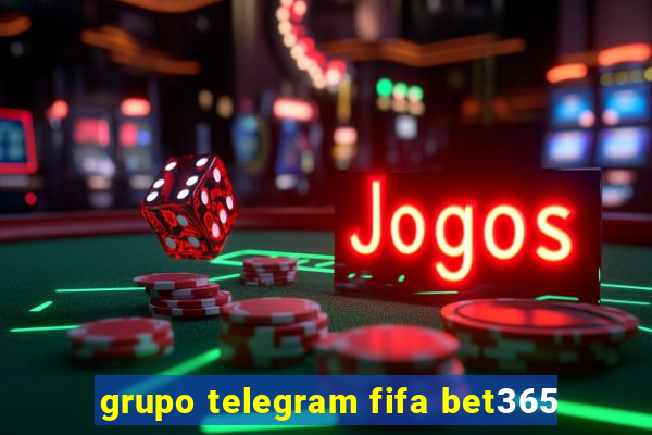 grupo telegram fifa bet365